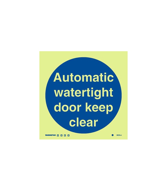 5820 Automatic watertight door keep clear
