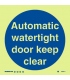 5820 Automatic watertight door keep clear