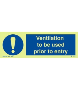 5852 Ventilation to be used prior to entry