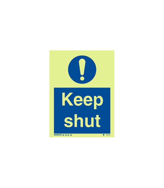 5871 Keep shut