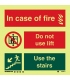 6300 In case of fire - Do not use elevators …