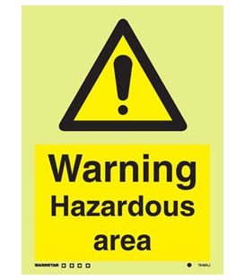 7549 Warning Hazardous area