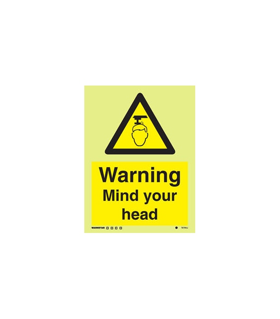 7570 Warning Mind your head