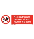 8578 No unauthorized persons allowed beyond this point + symbol
