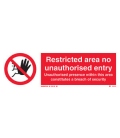 8690 Maritime Progress Restricted area no unauthorised entry - Unauthorised presence…….