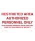 8695 Restricted area authorised personnel only - Unauthorised presence…….