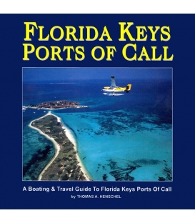 Florida Keys Ports of Call, 3rd Edition