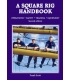 A Square Rig Handbook - 2nd Edition
