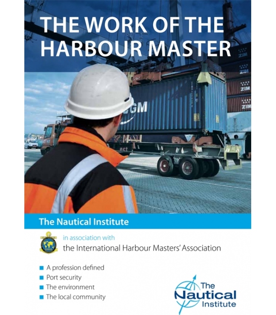 The Work of the Harbour Master: Published 2012