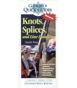 Captain's Quick Guides: Knots, Splices & Line Handling