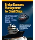 Bridge Resource Management for Small Ships, 1st Ed. (2011)