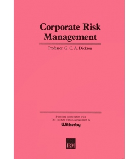 Corporate Risk Management, 1st Ed., 1989