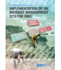IMO I581E Guidance Document on the Implementation of an Incident Management System (IMS), 2012 Edition