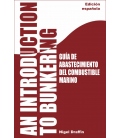 An Introduction to Bunkering (Spanish), 1st Edition 2008