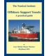 Offshore Support Vessels: A Practical Guide (2008)