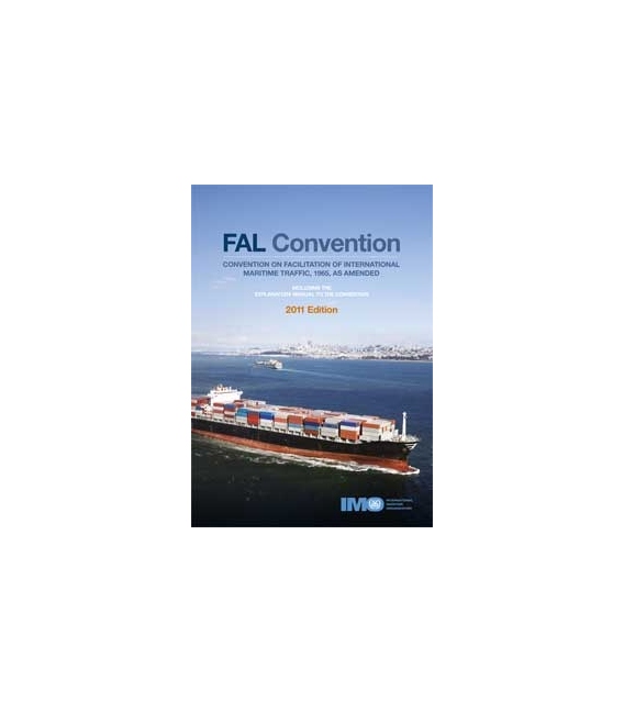 IMO IC350E Facilitation Convention (FAL), 2011 Edition
