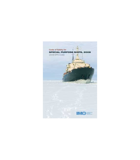 Safety Code for Special Purpose Ships, 2008 Ed]