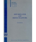 IMO e-Book ETA122E Model Course: Ship Simulators and Bridge Teamwork, 2002 Edition