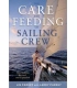 Care and Feeding of Sailing Crew, 3rd Edition