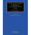 The Maritime Labour Convention 2006: International Labour Law Redefined (2014)
