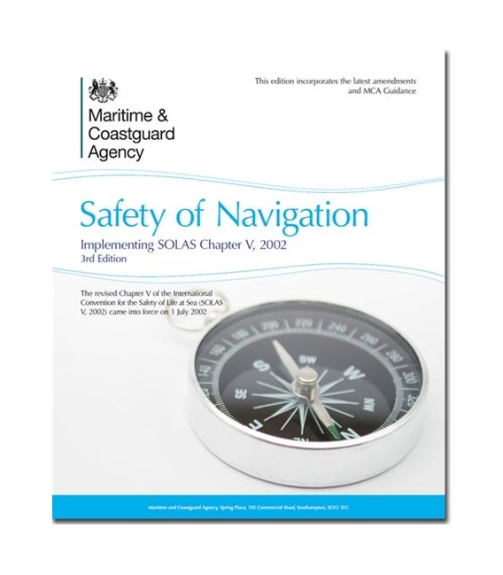 Safety of Navigation Implementing SOLAS Chapter V (3rd, 2014)