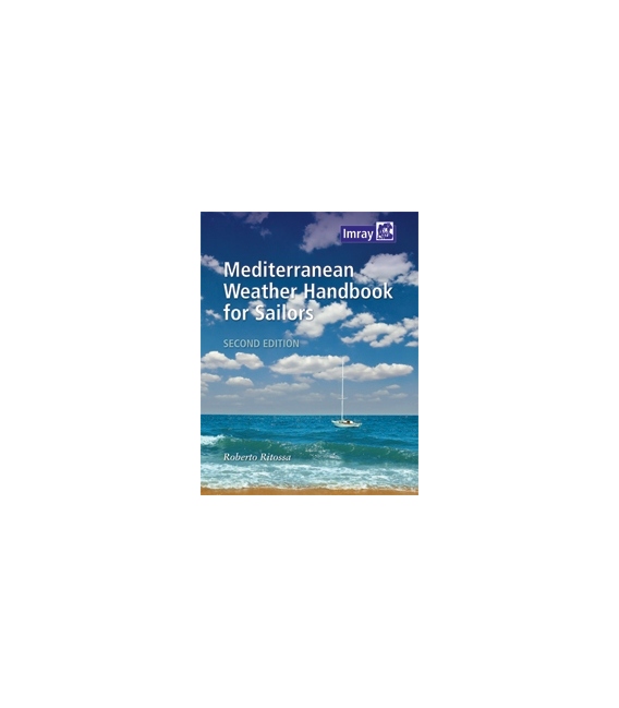 Mediterranean Weather Handbook for Sailors, 2nd 2014