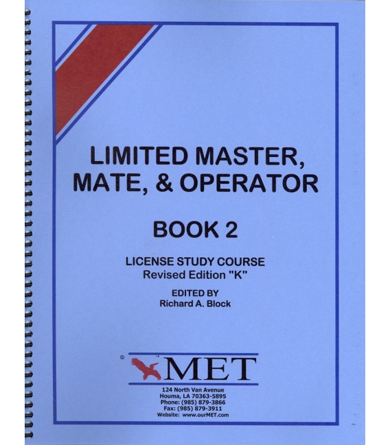 BK-M002 Limited Master, Mate & Operator License Study Course Book 2. Revised Ed. "K".