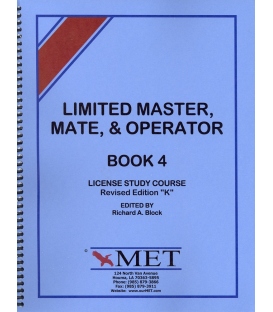 BK-M004 Limited Master, Mate & Operator License Study Course Book 4. Revised Ed. "K".