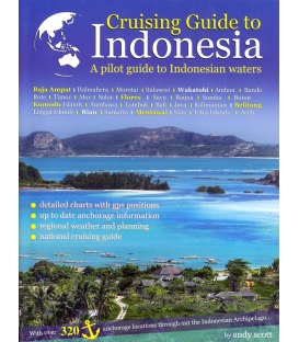 Cruising Guide to Indonesia, 1st Edition 2014