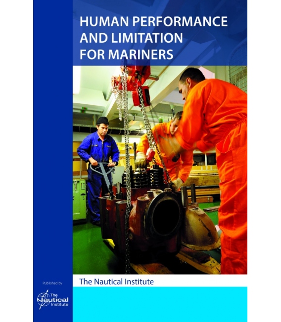 Human Performance and Limitation for Mariners 1st Edition 2015