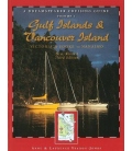 Dreamspeaker Cruising Guide, Volume 1: Gulf Islands & Vancouver Island : Victoria & Sooke to Nanaimo, 3rd Ed. 2010