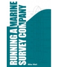 Running A Marine Survey Company, 1st Edition 2015
