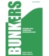 Bunkers: An Analysis of the Technical and Environmental Issues, 4th Edition 2013