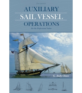 Auxiliary Sail Vessel Operations for the Professional Sailor