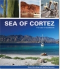 Sea of Cortez: A Cruiser's Guidebook - 3rd Ed, 2015