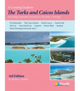 Cruising Guide to The Turks and Caicos Islands, 3rd Edition 2015