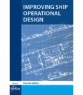 Improving Ship Operational Design, 2nd Edition 2015