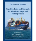 Stability, Trim and Strength for Merchant Ships and Fishing Vessels, 2nd Edition 2008