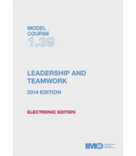 IMO e-Reader KT139E - Model Course Leadership and Teamwork, 2014 Edition