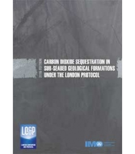 IMO I546E Carbon Dioxide Sequestration, 2016 Edition