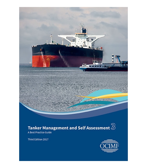 Tanker Management Self Assessment 3 (TMSA3),  3rd Edition 2017