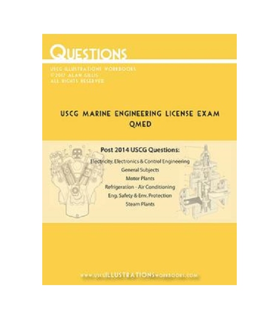 USCG Marine Engineering Questions (QMED), 1st Edition 2017