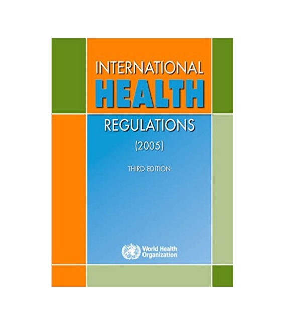International Health Regulations, 3rd Edition (2005)