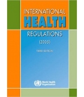 International Health Regulations (2005) 3rd Ed.