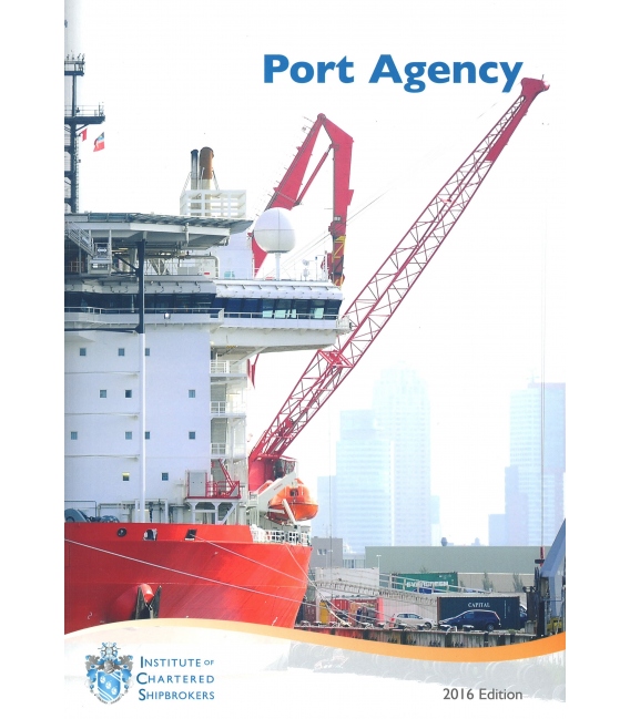ICS Port Agency, 3rd Edition 2016