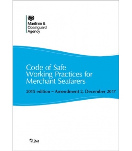 Code of Safe Working Practices for Merchant Seafarers 2015 Edition - Amendment 2 (Dec. 2017)