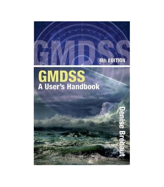 GMDSS: A User's Handbook, 6th Edition 2017