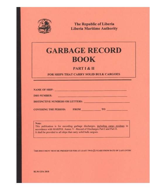 Garbage Record Book, Parts I and II - Solid Bulk Cargo (Liberian) RLM-125A, 2018