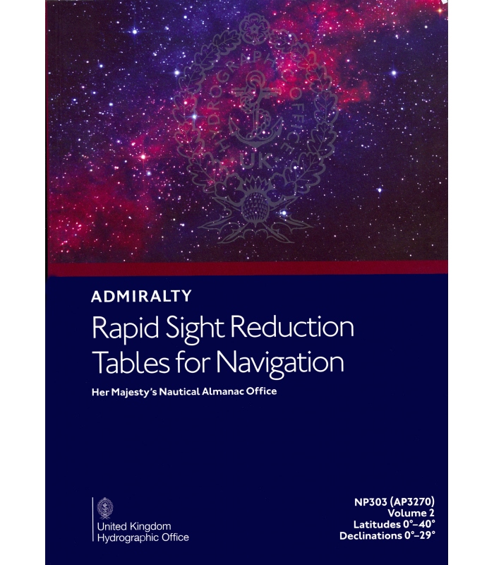 NP303(2) / AP3270(2) Rapid Sight Reduction Tables for Navigation Vol 2
