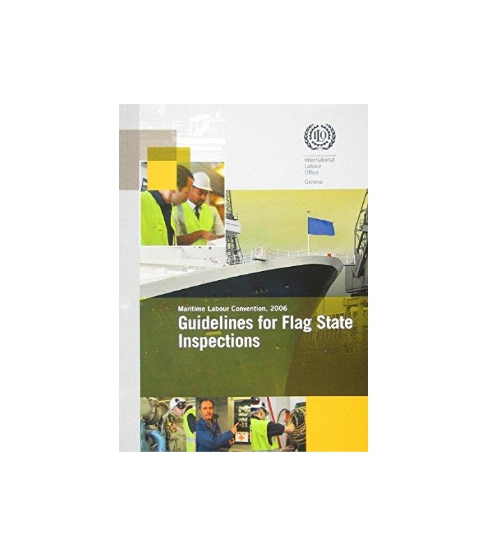 Guidelines for Flag State Inspections, 2006 Edition